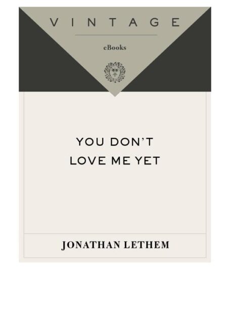 You Don’t Love Me Yet