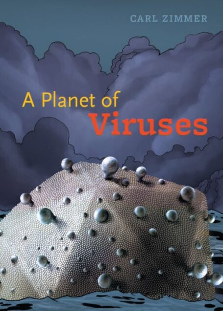 A Planet of Viruses