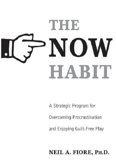 The Now Habit