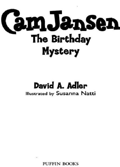 Cam Jansen and the Birthday Mystery