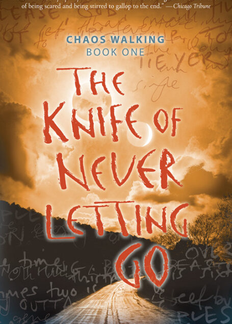 The Knife of Never Letting Go
