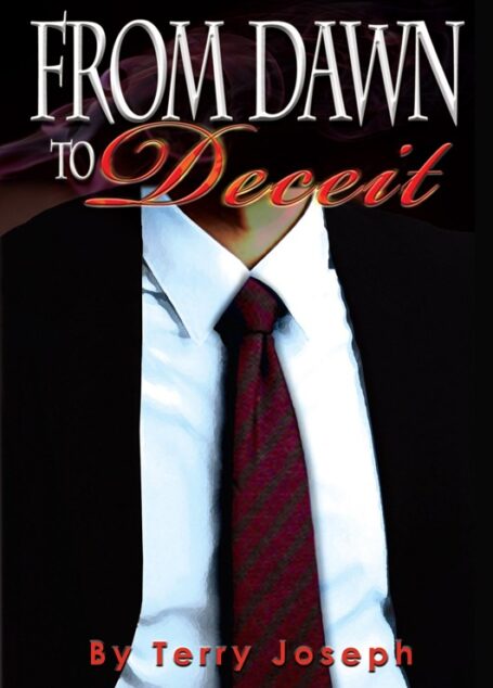 From Dawn to Deceit