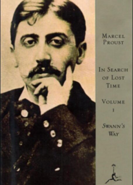 In Search of Lost Time, Volume I: Swann’s Way