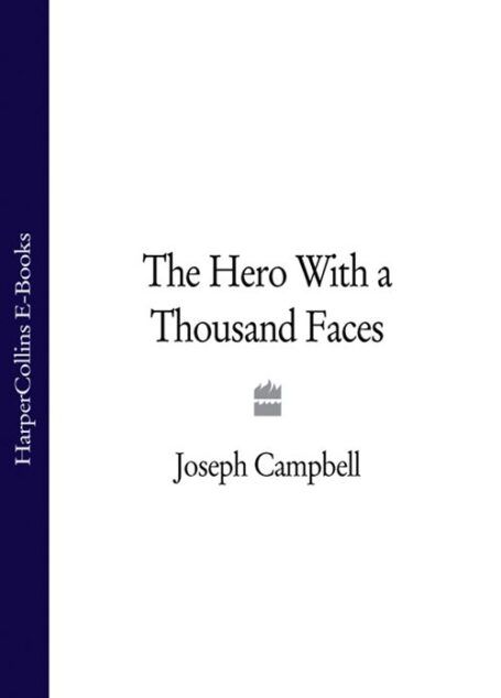 The Hero With a Thousand Faces (Paladin Books)
