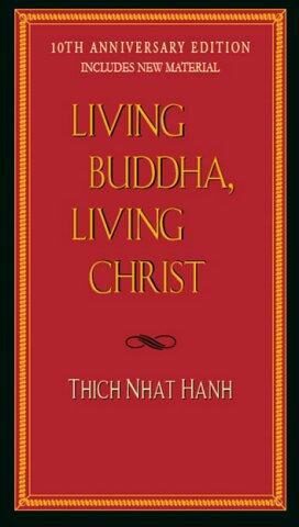 Living Buddha, Living Christ