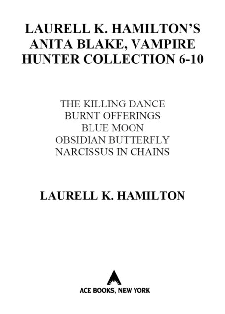 Anita Blake, Vampire Hunter Collection 6-10