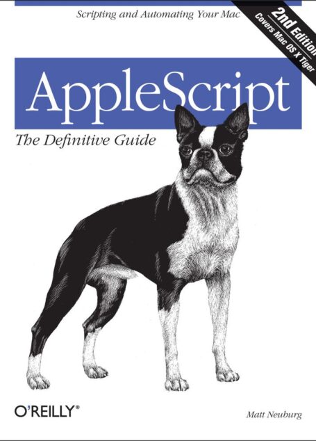AppleScript: The Definitive Guide