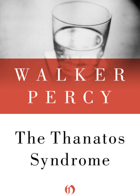The Thanatos Syndrome