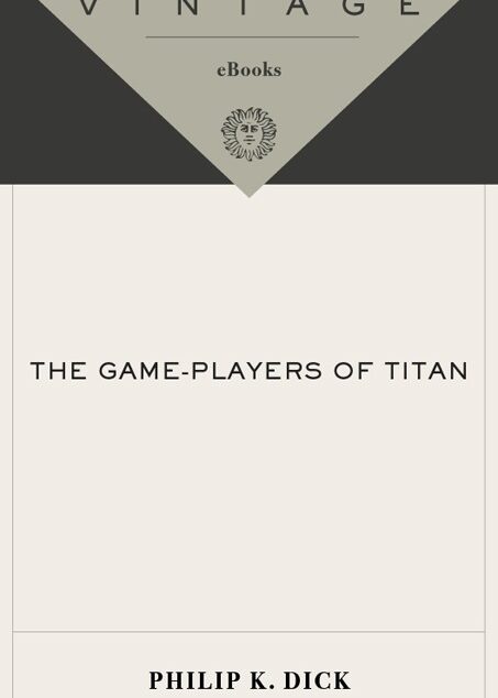 The Game-Players of Titan