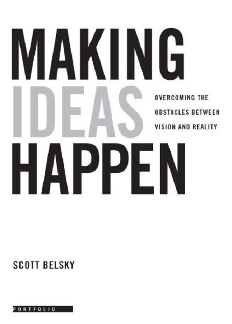 Making Ideas Happen