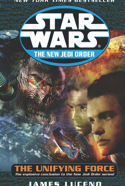 Star Wars: The New Jedi Order 21: The Unifying Force