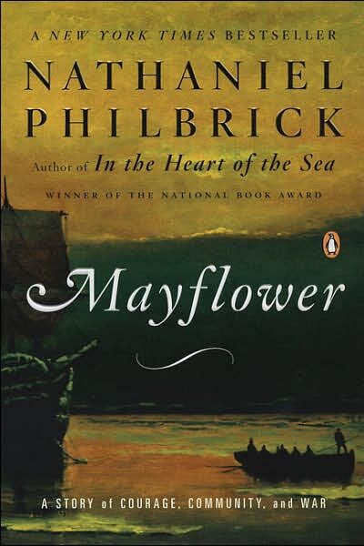 Mayflower: A Story of Courage,munity, and War