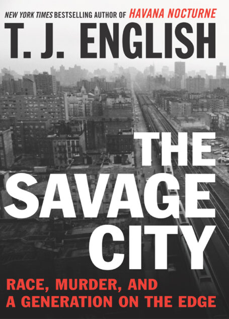 The Savage City