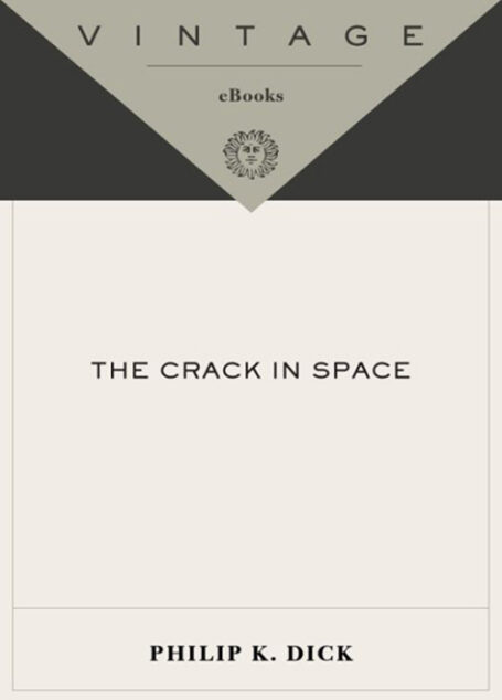 The Crack in Space