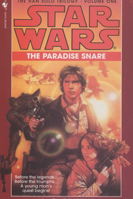Star Wars: The Han Solo Trilogy 01: The Paradise Snare