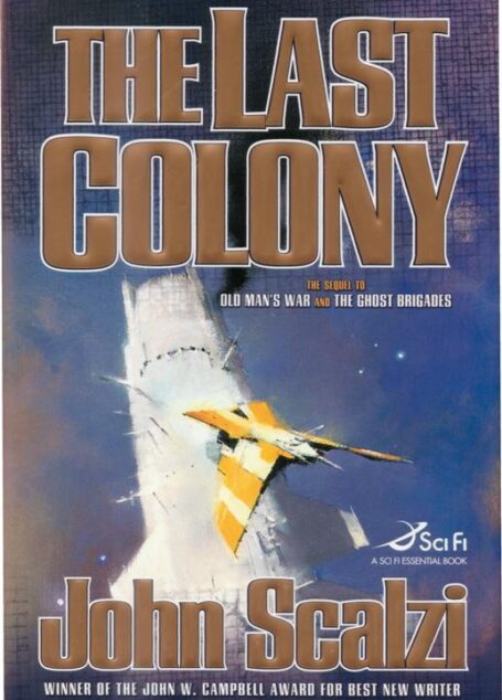 The Last Colony
