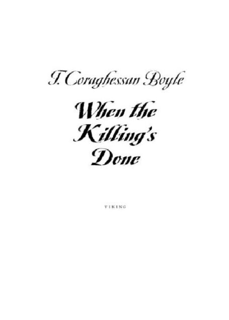 When the Killing’s Done
