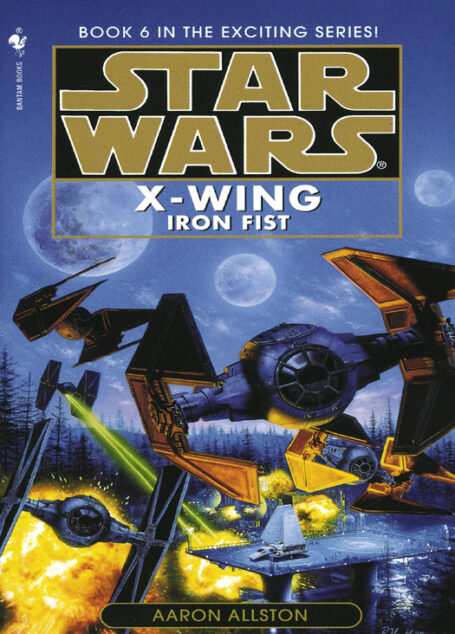 Star Wars: X-Wing 06: Iron Fist