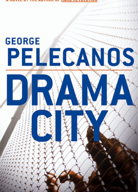 Drama city: a novel