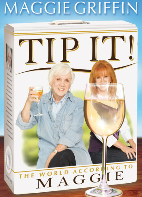 Tip It!: The World According to Maggie
