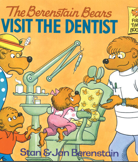 The Berenstain Bears Visit the Dentist