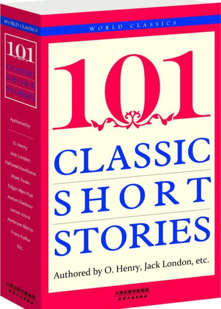 经典短篇小说101篇(英文原版) (西方经典英文读物)