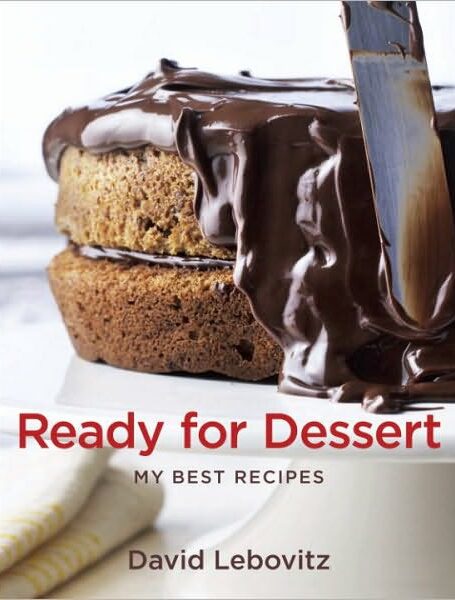 Ready for Dessert: My Best Recipes
