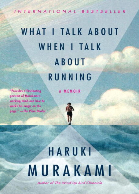 What I Talk About When I Talk About Running