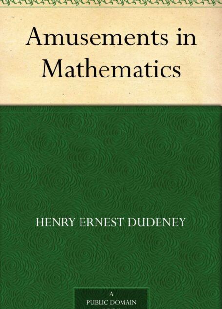 Amusements in Mathematics (免费公版书)