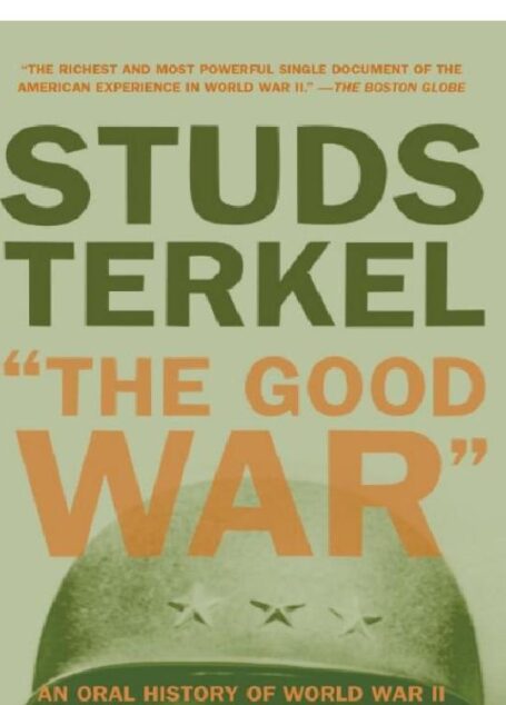 The Good War