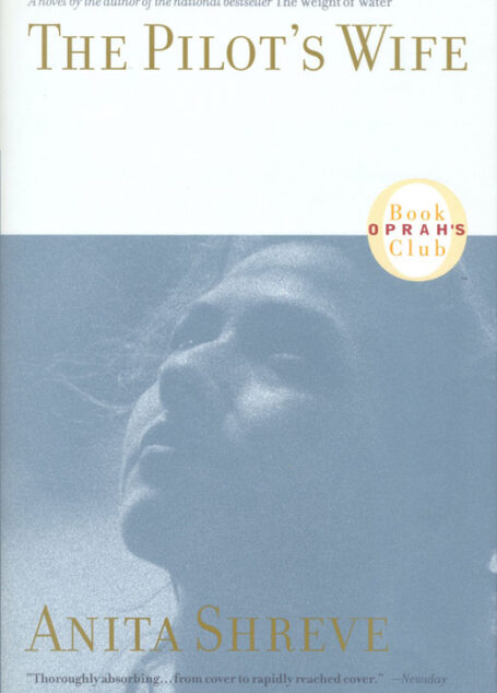 The Pilot’s Wife: A Novel