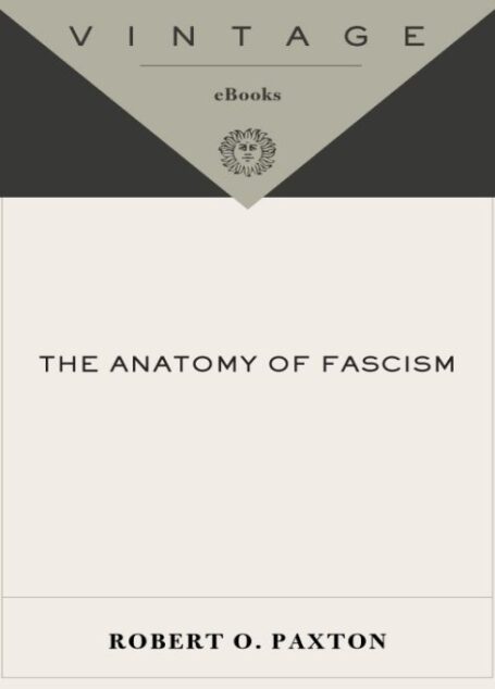 The Anatomy of Fascism