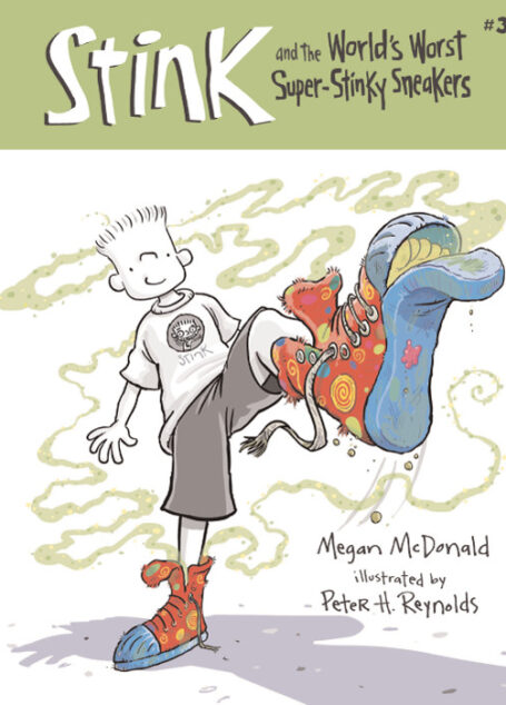Stink and the World’s Worst Super-Stinky Sneakers