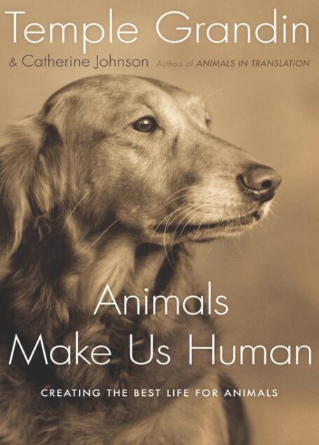 Animals Make Us Human