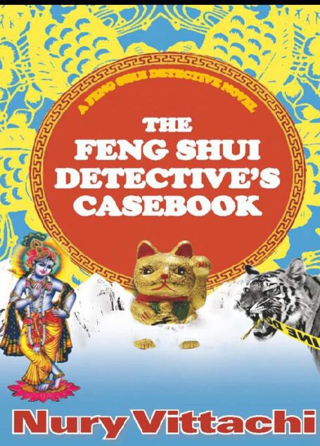 The Feng Shui Detective’s Casebook