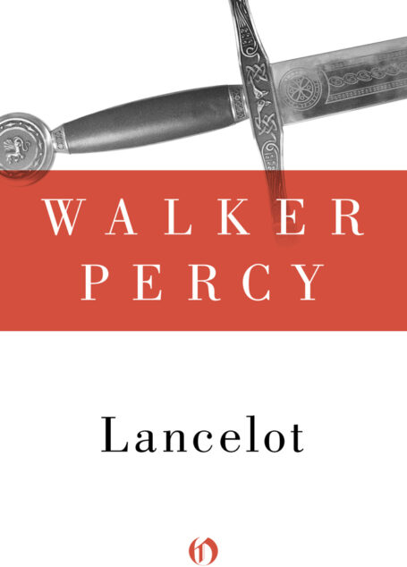 Lancelot: A Novel