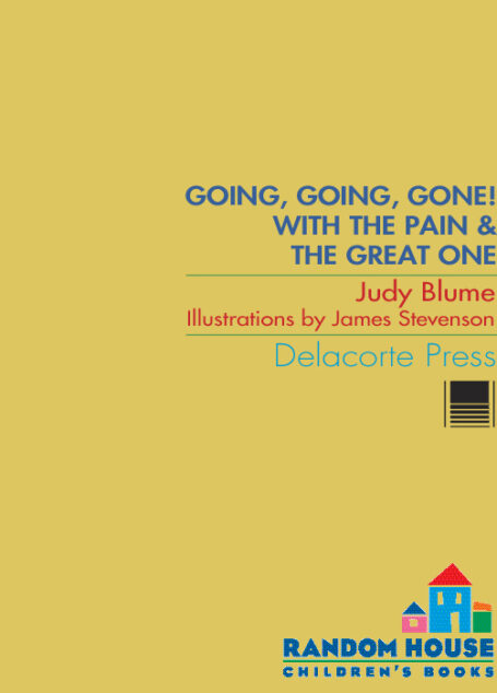 Going, Going, Gone! with the Pain and the Great One