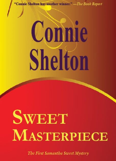 Sweet Masterpiece – The First Samantha Sweet Mystery