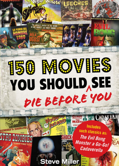 150 Movies You Should See Before You Die