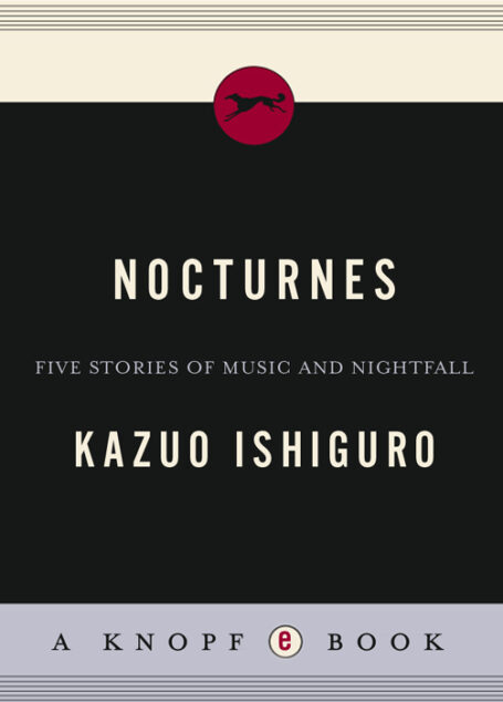 Nocturnes: Five Stories of Music and Nightfall
