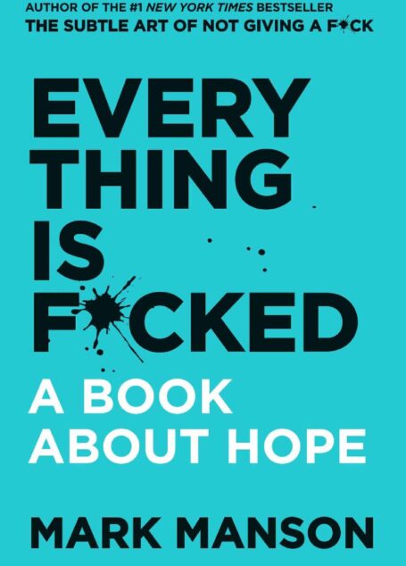 Everything Is F*cked