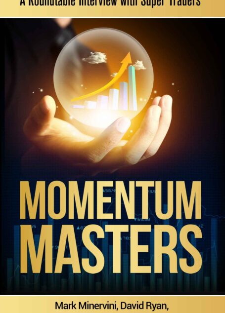 Momentum Masters: A Roundtable Interview with Super Traders