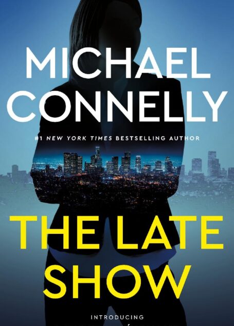 Bosch & Ballard 1 – The Late Show