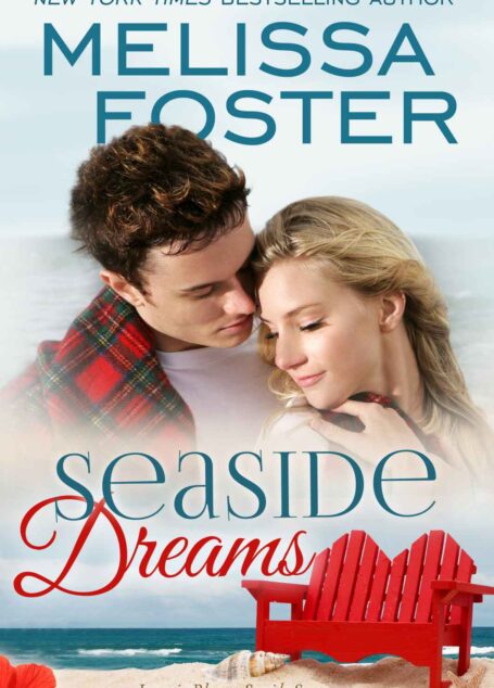 Seaside Dreams (Love in Bloom: Seaside Summers, Book One) Contemporary Romance