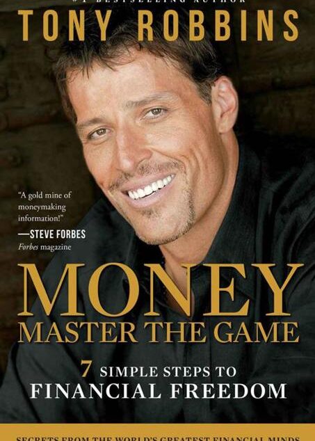 MONEY Master the Game: 7 Simple Steps to Financial Freedom