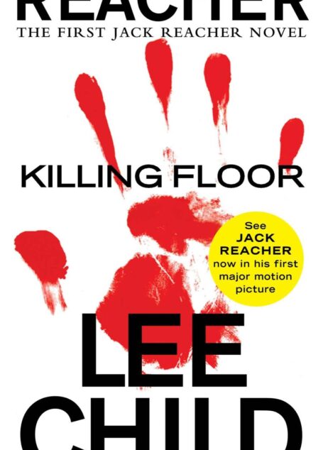 Killing Floor (Jack Reacher, Book 1)
