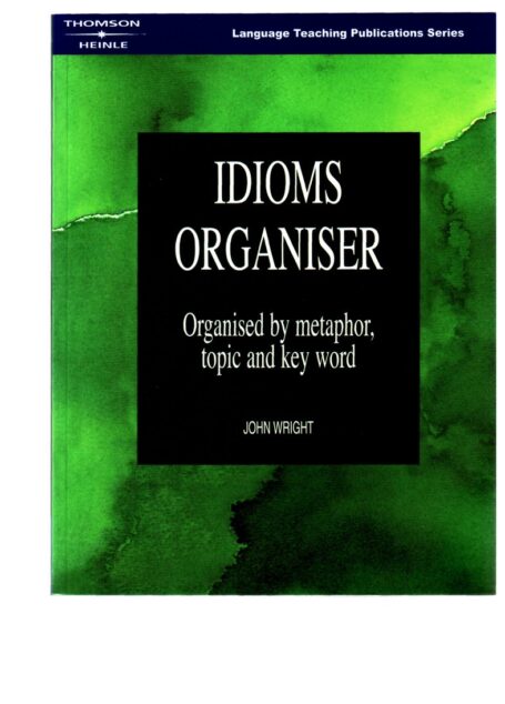 [精通英语习惯用语].Idioms.Organiser