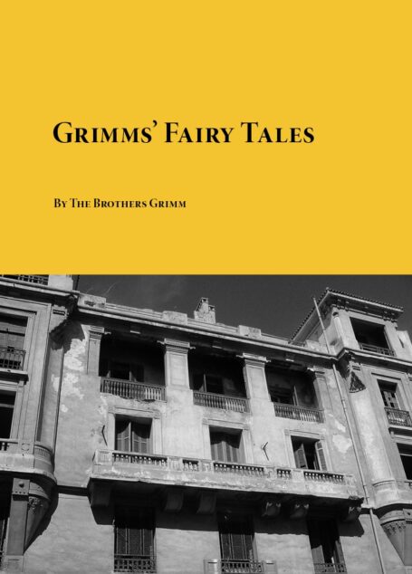 Grimms’ Fairy Tales