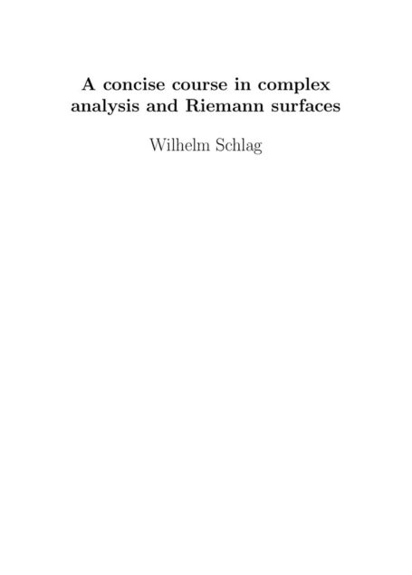 Wilhelm,A Course in Complex Analysis and Riemann Surfaces